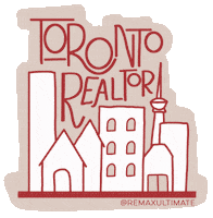 Toronto Real Estate Sticker by RE/MAX Ultimate Realty Inc., Brokerage