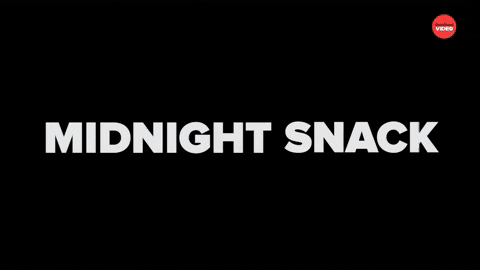 Hungry Midnight Snack GIF by BuzzFeed