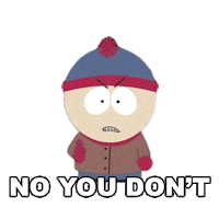 No You Didnt Stan Marsh Sticker by South Park