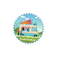 Foodtruck Sticker by The Greater Vancouver Food Truck Festival