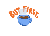 Coffee Butfirstcoffee Sticker by Bare Tree Media