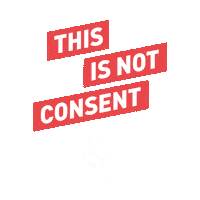 Consentement Thisisnotconsent Sticker by HandsAway