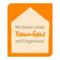 Hausbau Fertighaus Sticker by fingerhaus