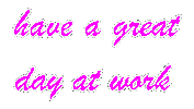Have A Great Day At Work Sticker by Alissandra