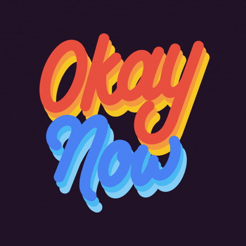 Text gif. Text on a dark purple background pulses with extra shadows appearing and disappearing. Text reads “Okay Now,” Okay in red with yellow added shadows and Now in blue with light blue added shadows.