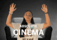 Absolute Cinema GIF
