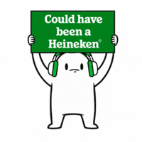 Could Have Been A Heineken GIF by Heineken