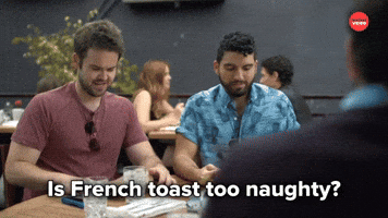 Is French Toast Too Naughty?