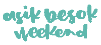 Holiday Weekend Sticker