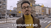 told you so GIF by Hustle