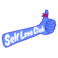 Text gif. Floating blue arm giving a thumbs up, the thumb wrapped in a bandage, the words "self-love club" written across the forearm.