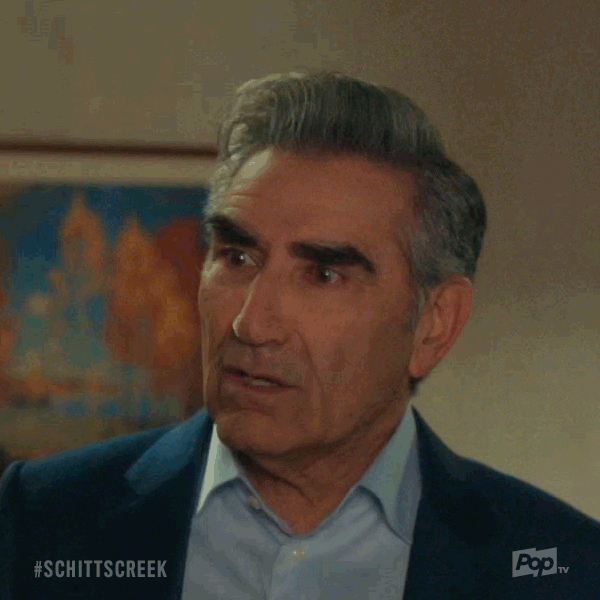 Pop Tv GIF by Schitt's Creek