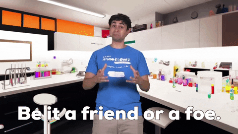 imagineerz be it a friend or a foe GIF