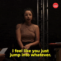 Jump into whatever