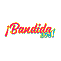 bandida Sticker by Quezalteca Oficial