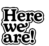 Here We Are Sticker by Zetafonts Type Foundry