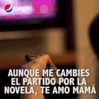 mama pepsigifs4mom GIF by Pepsi Guatemala