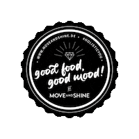 Good Food Good Mood Sticker by MOVE and SHINE