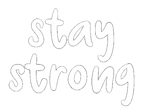 Strength Stay Strong Sticker
