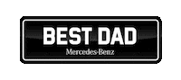 Fathers Day Dad Sticker by Mercedes-Benz Australia