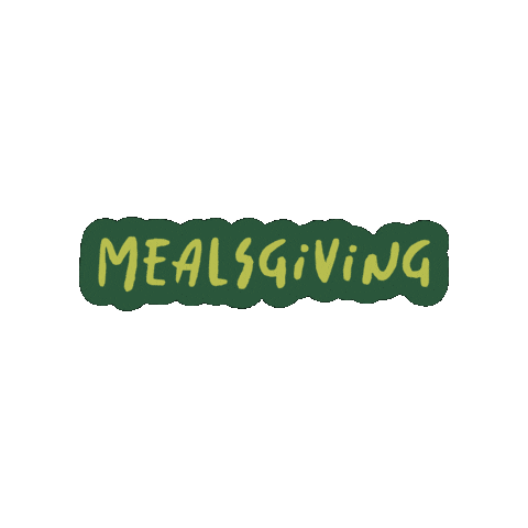 mealsgiving giphygifmaker Sticker