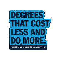 ACEedu ace mastersdegree american college of education onlinedegree Sticker