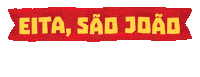 Festa Junina Arraia Sticker by iFood