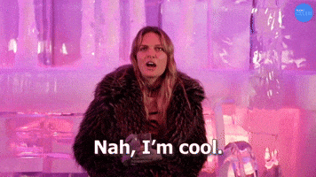 Nah I'm Cool