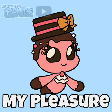 You Are Welcome No Problem GIF by Christophers Genie