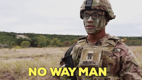No Way Soldier GIF by U.S. Army