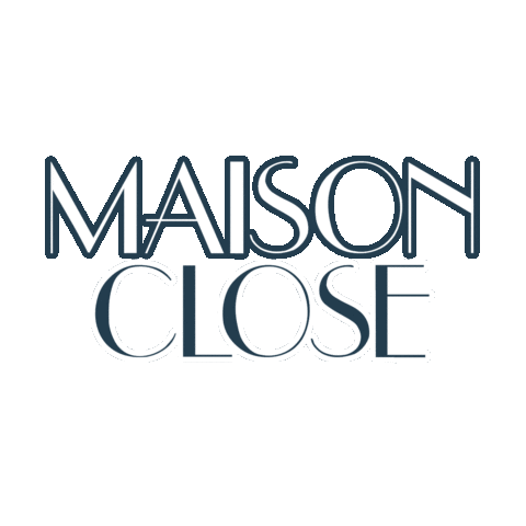 maisoncloserestaurant giphyupload maison close maisonclose maisonnyc Sticker