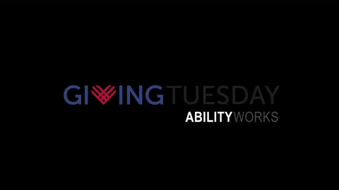 AbilityWorksInc giphygifmaker donate giving givingtuesday GIF