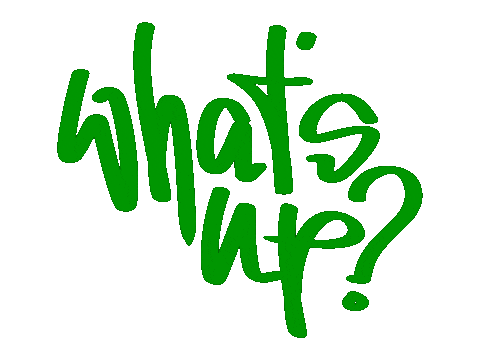 Whats Up Sticker