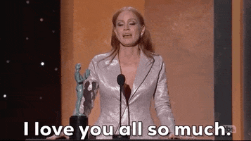 I Love You All So Much Jessica Chastain GIF by SAG Awards