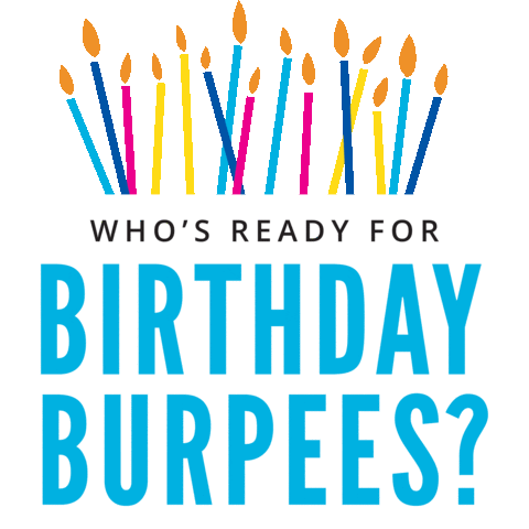 Happy Birthday Sticker by Burn Boot Camp