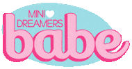 Babe Sticker by Mini Dreamers