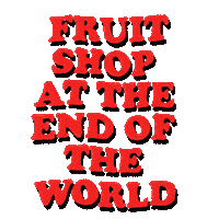 Almostgods red end of the world fruit shop almost gods Sticker