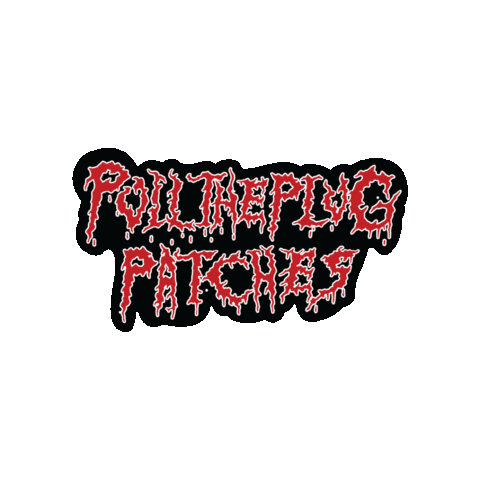Death Metal Ptpp Sticker by Pull The Plug Patches