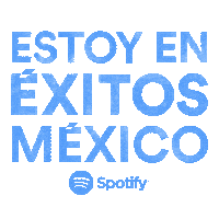 Mexico Musica Sticker by Spotify México