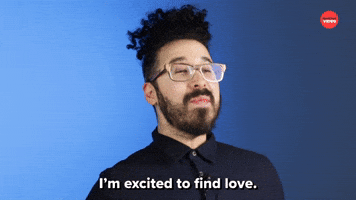 I'm Excited To Find Love