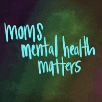 MaternalMentalHealth mom mother mental health motherhood GIF