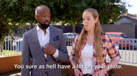 A Lot On Your Plate