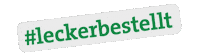 leckerbestellen online tasty lecker deliver Sticker