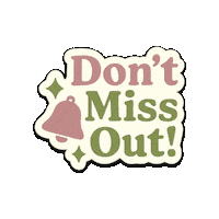 Dont Miss Out Sticker by NZ Collab