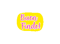 Finde Fin De Semana Sticker
