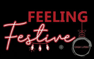 Christmas Feeling GIF by Casa Lusso