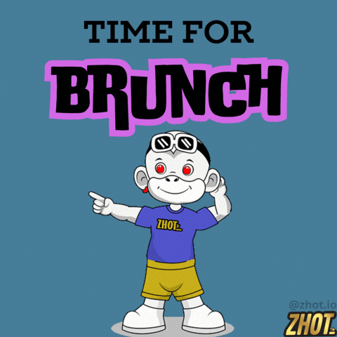 Brunch Time GIF by Zhot