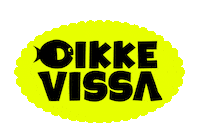Boss Events Sticker by Dikke Vissa