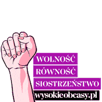 WysokieObcasy freedom equality sisterhood wolnosc Sticker