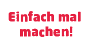 Einfach Mal Machen Sticker by von Mende Marketing